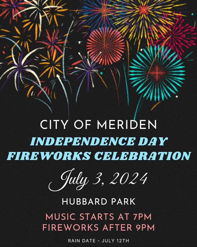 Meriden's Independence Day Fireworks Set for July 3